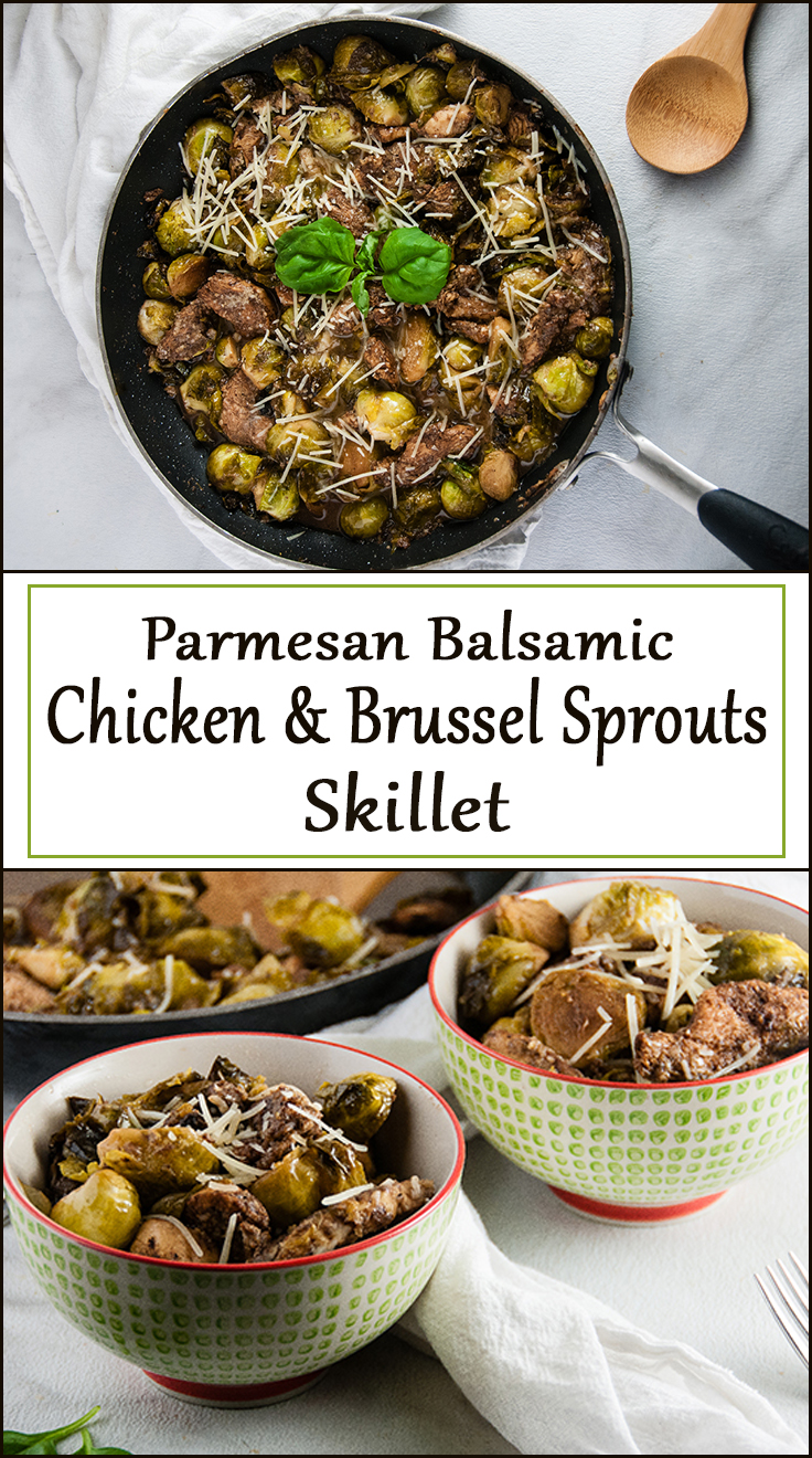 Parmesan Balsamic Chicken and Brussel Sprouts Skillet from www.SeasonedSprinkles.com