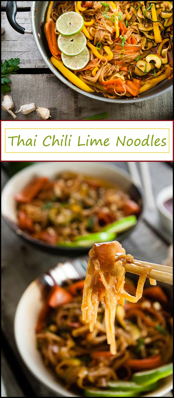 Thai Chili Lime Noodles are ready in 20 minutes and make a versatile vegetarian dinner or lunch that can be made vegan with one small change from www.seasonedsprinkles.com