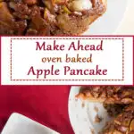 Make ahead oven baked apple pancakes