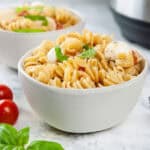 Instant Pot Caprese Pasta