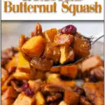 Brown Sugar Roasted Butternut Squash with Cinnamon is a sweet side dish for fall, winter, Thanksgiving and any holiday dinner.